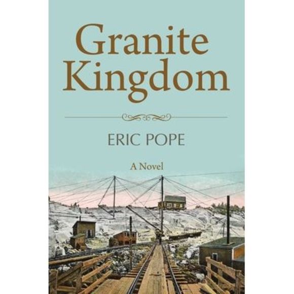 Granite Kingdom -- Eric Pope - Picture 1 of 1